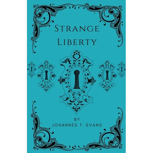 Strange Liberty - Paperback