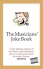 The Musicians' Joke Book - Paperback