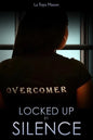 Locked Up By Silence - Paperback