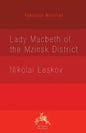 Lady Macbeth of the Mzinsk District - Paperback