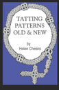 Tatting Patterns Old & New - Paperback