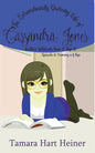 Episode 6: Coming of Age: The Extraordinarily Ordinary Life of Cassandra Jones - Paperback