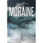 Moraine - Paperback