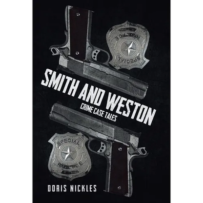 Smith and Weston (2nd Edition): Crime Case Tales - Hardcover