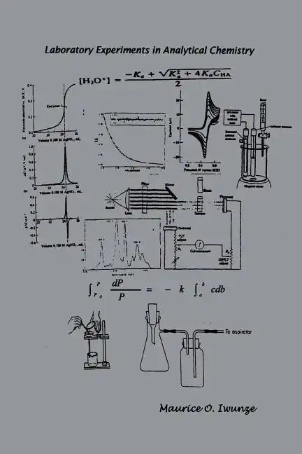 Laboratory Experiments in Analytical Chemistry - Paperback