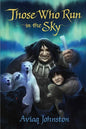 Those Who Run in the Sky - Paperback