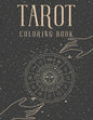 Tarot Coloring Book: Witch Cards Magical Coloring Book For Adults - Paperback