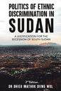Politics of Ethnic Discrimination in Sudan - Paperback