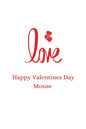 happy valentines day mouse: happy valentines day - Paperback
