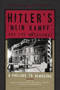 Hitler's 'Mein Kampf' and the Holocaust: A Prelude to Genocide - Hardcover