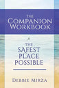 The Safest Place Possible Companion Workbook - Paperback
