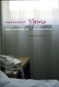 Temporarily Yours: Intimacy, Authenticity, and the Commerce of Sex - Paperback