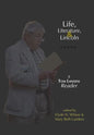 Life, Literature, and Lincoln: A Tom Landess Reader - Hardcover