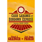Cash Laramie and the Sundown Express - Paperback
