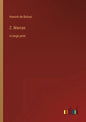 Z. Marcas: in large print - Paperback