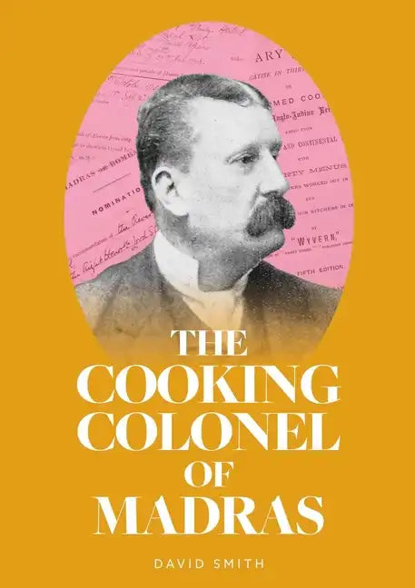 The Cooking Colonel of Madras - Paperback