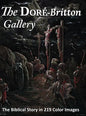 The Doré-Britton Gallery: The Biblical Story in 219 Color Images - Hardcover