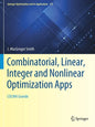 Combinatorial, Linear, Integer and Nonlinear Optimization Apps: Colina Grande - Paperback