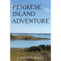 Penikese Island Adventure - Paperback