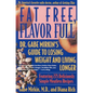 Fat Free, Flavor Full: Dr. Gabe Mirkin's Guide to Losing Weight & Living Longer - Paperback