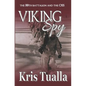Viking Spy: The 99th Battalion and the OSS - Paperback