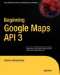 Beginning Google Maps API 3 - Paperback