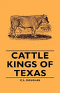 Cattle Kings of Texas - Paperback