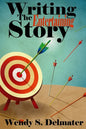 Writing the Entertaining Story - Paperback