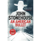 An American Bullet - Paperback