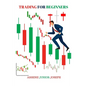 Trading for Beginners - Paperback