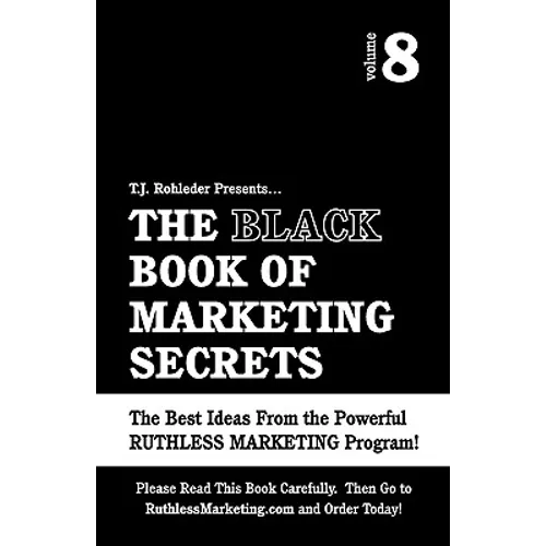The Black Book of Marketing Secrets, Vol. 8 - Paperback