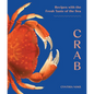 Crab: Recipes with the Fresh Taste of the Sea - Paperback