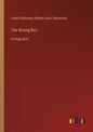 The Wrong Box: in large print - Paperback