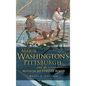 Major Washington's Pittsburgh and the Mission to Fort Le Boeuf - Hardcover