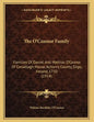The O'Connor Family: Families Of Daniel And Mathias O'Connor Of Corsallagh House, Achonry County, Sligo, Ireland, 1750 (1914) - Paperback