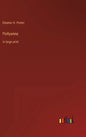 Pollyanna: in large print - Hardcover
