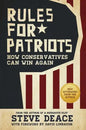Rules for Patriots: How Conservatives Can Win Again - Paperback