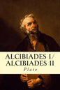 Alcibiades I/Alcibiades II - Paperback