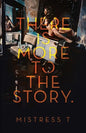 There Is More To The Story - Paperback