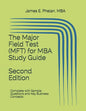 The Major Field Test (MFT) for MBA Study Guide: Complete with Sample Questions and Key Business Concepts - Paperback