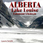 ALBERTA Lake Louise Fairmont Château - Paperback