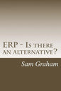 ERP - Is there an alternative? - Paperback