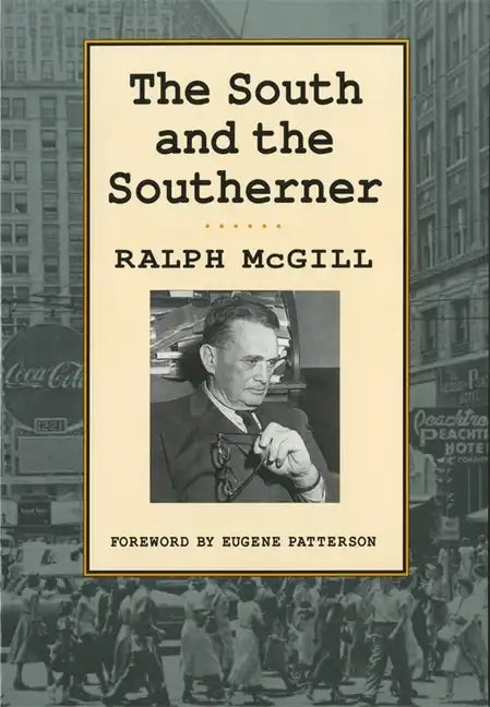 The South and the Southerner - Paperback