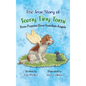 The True Story of Teeny Tiny Tomi: Even Puppies Have Guardian Angels - Hardcover