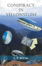 Conspiracy in Yellowstone: Journal Mystery 1 - Paperback