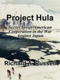 Project Hula: Secret Soviet-American Cooperation in the War Against Japan - Paperback