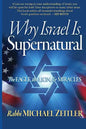 Why Israel Is Supernatural?: The Eagle the Lion & Miracles - Paperback