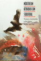 Northern Athabascan Survival: Women, Community, and the Future - Hardcover
