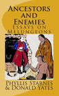 Ancestors and Enemies: Essays on Melungeons - Paperback