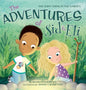 The Adventures of Sid & Eli: The Shiny Thing in the Garden - Hardcover
